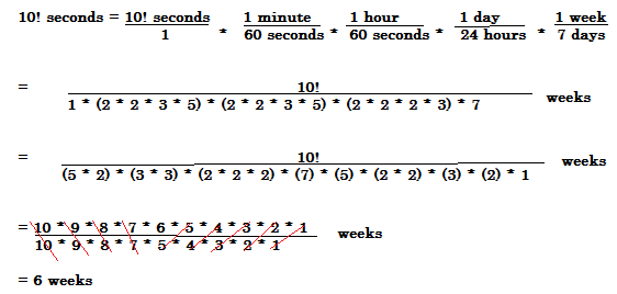 10 factorial seconds