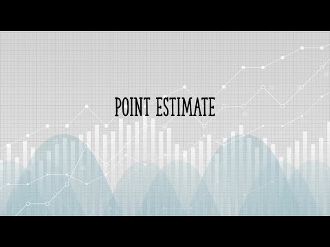Point Estimate Definition &amp; Example