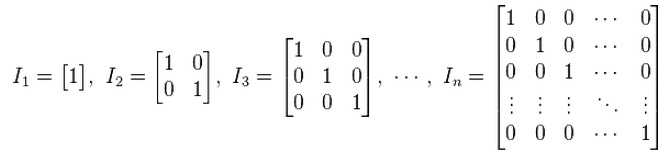 Identity matrices. Image: Wikipedia.com.