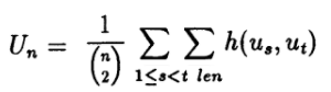 U Statistic - symmetric real valued function formula