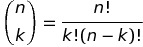 Binomial Coefficient - non-negative integer values formula
